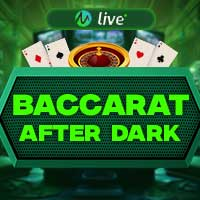 Baccarat After Dark