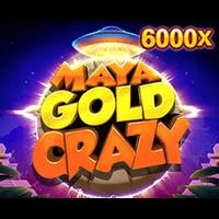 Maya Gold Crazy