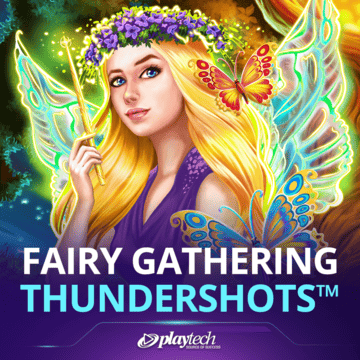 Fairy Gathering: Thundershots